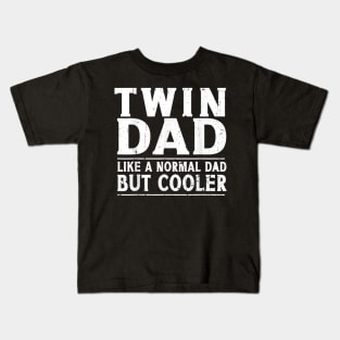 Twin Dad Funny Fathers Day Gift Kids T-Shirt